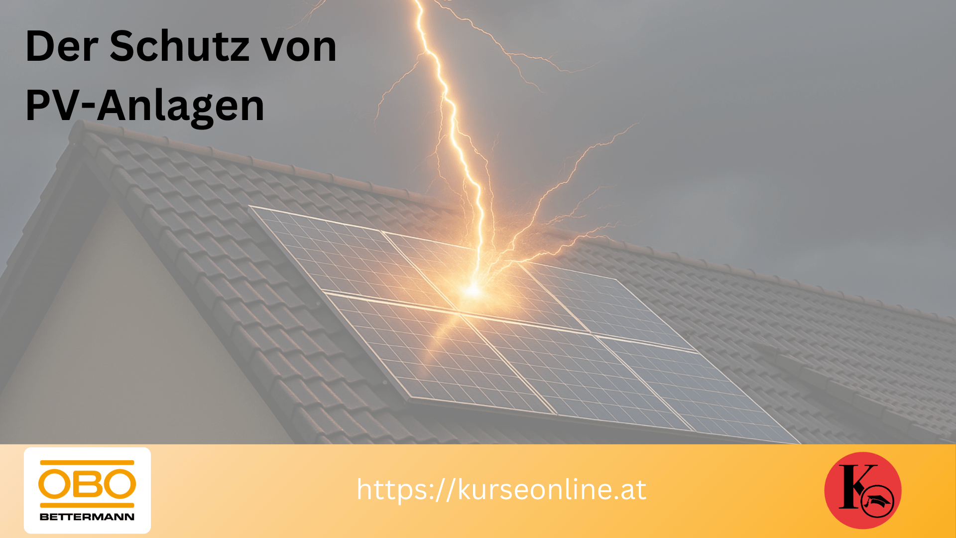 Der Schutz von PV-Anlagen